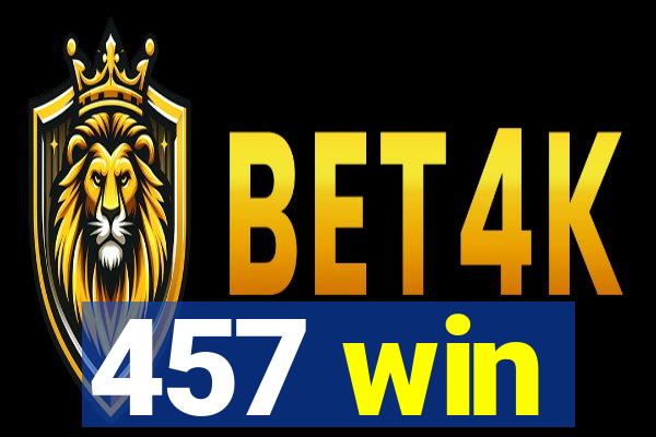 457 win